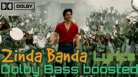 Zinda Banda Jawan Lyrics With Dolby Bass Boosted New Bollywood