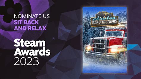 Alaskan Road Truckers Nominate Us For A Steam Award Model Builder