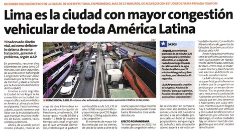 Lima Es La Ciudad Con Mayor Congesti N Vehicular De Toda Am Rica Latina