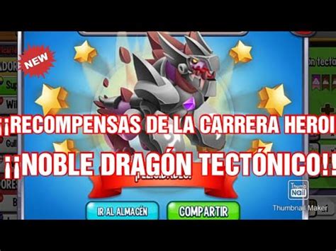 Rencompensas De La Carrera Heroico Del Noble Drag N Tect Nico Dragon