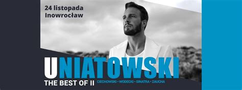 Sławek Uniatowski The Best Of II Ciechowski Wodecki Zaucha