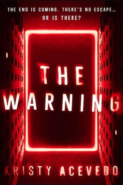 ARC Review: The Warning (The Warning #1) by Kristy Acevedo | Lisa Loves ...