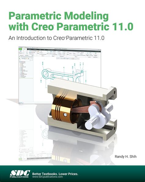 Parametric Modeling with Creo Parametric 11.0, Book 9781630576905 - SDC ...