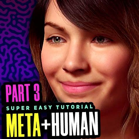 Part 3 Building Your Meta Human S Hair How To Create A Meta Human