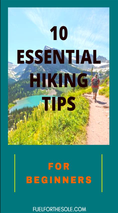 Hiking for Beginners: 10 Essential Tips - Fuel For The Sole Travel, Outdoor & Adventure