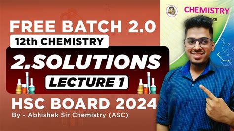 Solutions Free Batch Types Of Solutions By Abhishek Sir