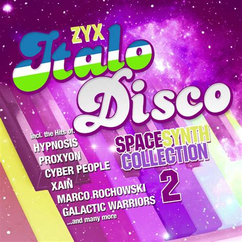 ZYX Italo Disco Spacesynth Collection 2 ZYX Music