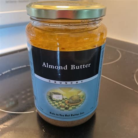 Nuts To You Nut Butter Inc Almond Butter Crunchy Review Abillion