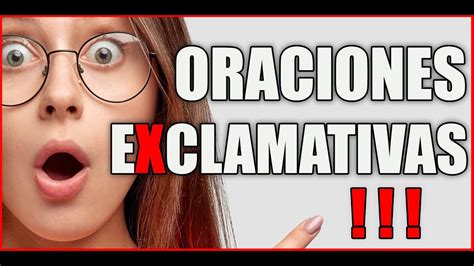 Introducir Imagen Frases Exclamativas Ejemplos Abzlocal Mx