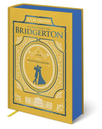 La chronique des Bridgerton Édition reliée de Julia Quinn Editions