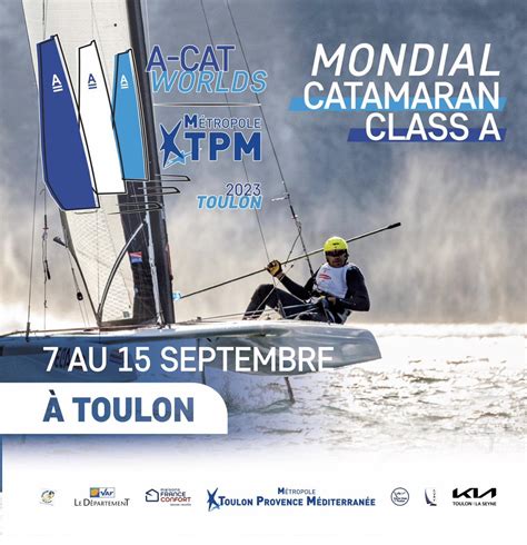 Yacht Club De Toulon A CAT WORLDS TPM Mondial Catamaran Class A