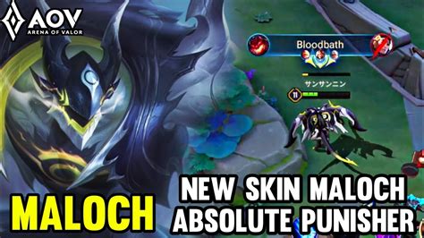 Aov New Skin Maloch Absolute Punisher Gameplay Arena Of Valor