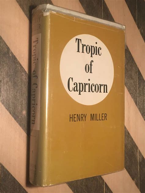 Tropic Of Capricorn By Henry Miller 1961 Hardcover Book