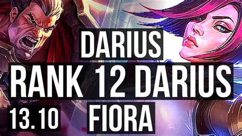 DARIUS Vs FIORA TOP 7 Solo Kills 7 1 0 500 Games Rank 12 Darius