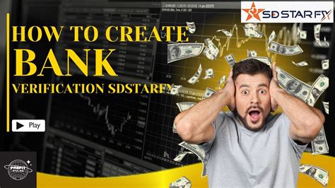 How To Create Bank Account And Verification In SDSTARFX YouTube