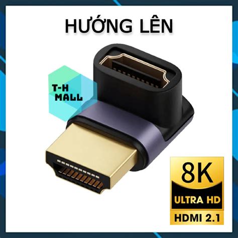 Bộ Chuyển Đổi Nối Dài Hướng Góc Trái Phải Lên Xướng Cáp Hdmi 8k 60hz 2