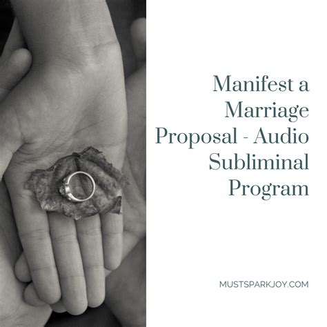 Manifest A Marriage Proposal In 2021 Marriage Proposals Subliminal