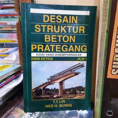 Jual Desain Struktur Beton Prategang Olet T Y Lin Dan Ned H Burns