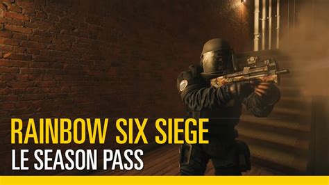 Rainbow Six Siege Trailer Season Pass Youtube