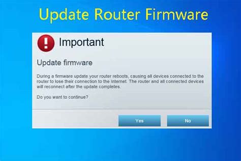 How To Update Router Firmware How To Check Firmware Version