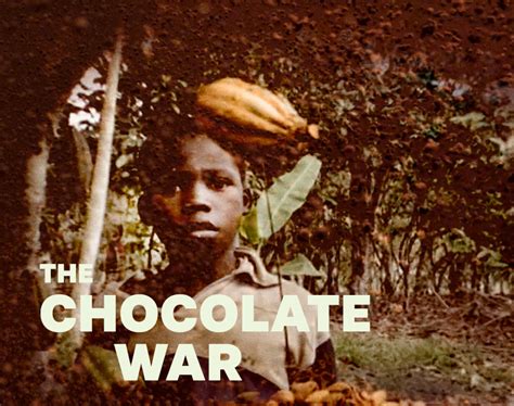 New Chocolate Documentary: The Chocolate War | Chocolate Uplift