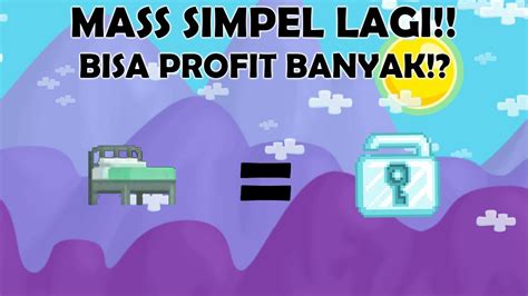 MASS YANG GAMPANG BANGET TAPI PROFITNYA LUMAYAN Growtopia Indonesia