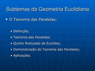 O Quinto Postulado De Euclides E As Geometrias Ppt