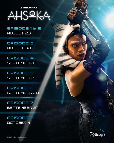 Star Wars Ahsoka Episode Schedule Ahsoka Disney Photo