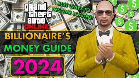 Gta Online Billionaires Ultimate Money Guide 2024 Youtube