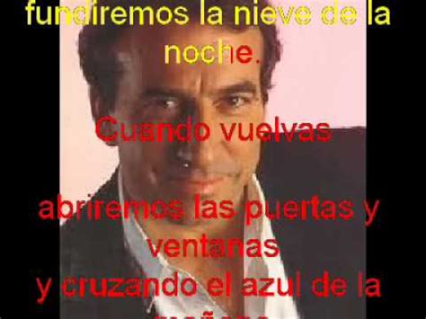 Jose Luis Perales Cuando Vuelvas Con Letra Youtube