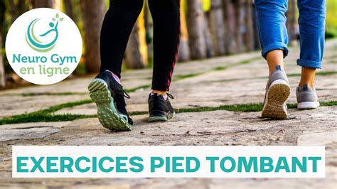 Exercices Pour Le Pied Tombant Youtube