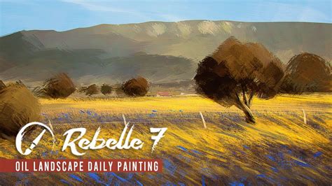 Rebelle 7 Daily Painting Digital Oil Landscape YouTube