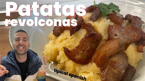 Como Hacer Patatas Revolconas Receta Tradicional Espa Ola Elgustazo