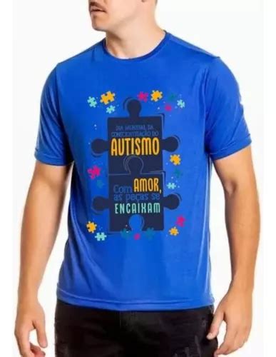 Camiseta Autismo Blusa Eu Amo Algu M Que Tem Autismo Mercadolivre