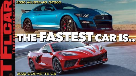 2020 C8 Corvette Vs 2020 Ford Mustang Gt500 Head To Head On The Track Youtube