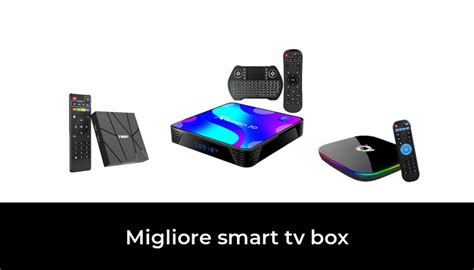 45 Migliore Smart Tv Box Nel 2023 Secondo Gli Esperti