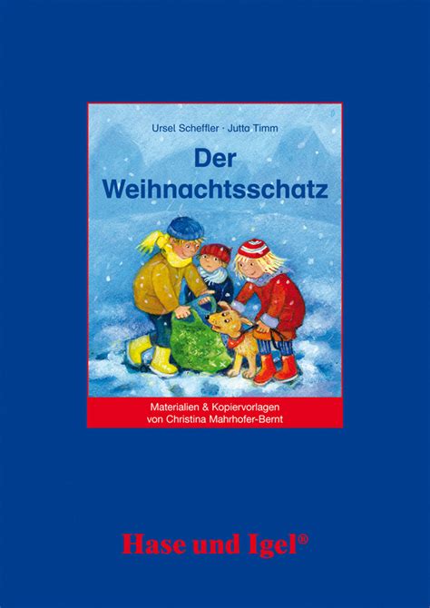 Begleitmaterial Der Weihnachtsschatz Buch Hase Und Igel Verlag