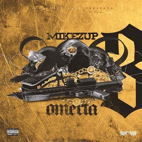 Mikezup Omerta Vol 3 Lyrics And Tracklist Genius