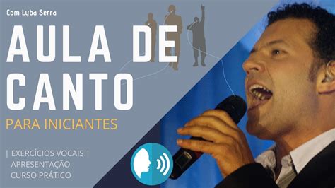 Aula De Canto Para Iniciantes Curso Prático De Canto Apresentação