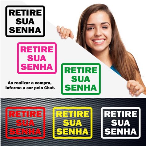 Adesivo Retire Sua Senha Adesivos Cores Dispon Veis