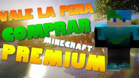 Vale La Pena Comprar Minecraft Premium Youtube