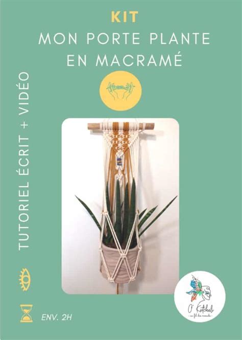 Kit Mon Porte Plante En Macram Mes Ateliers Diy