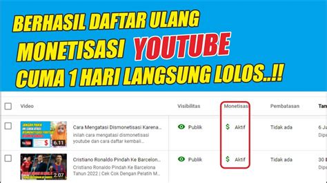 Berhasil Daftar Ulang Monetisasi Cuma Hari Langsung Lolos Youtube