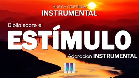 Musica Cristiana Instrumental Para Orar Y Adorar A Dios Matrimonio Y