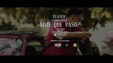 TEASER OFICIAL DIME QUE PASO YouTube