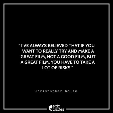 dynamic quotes  christopher nolan