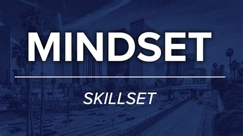 Mindset Over Skillset Youtube