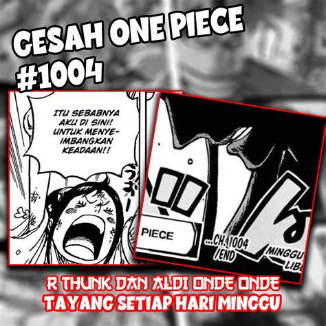 Gesah One Piece || Indonesia : Gesah One Piece chapter #1004 KIBI DANGO