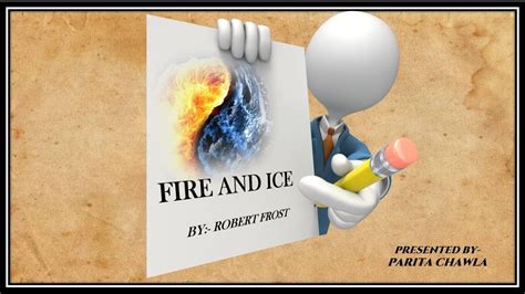 Fire And Ice Class 10 First Flight Ncert Explanation Youtube