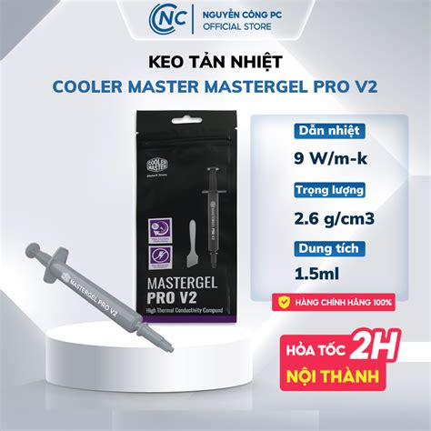 Keo T N Nhi T Cooler Master Mastergel Pro V H Ng Ch Nh H Ng Shopee